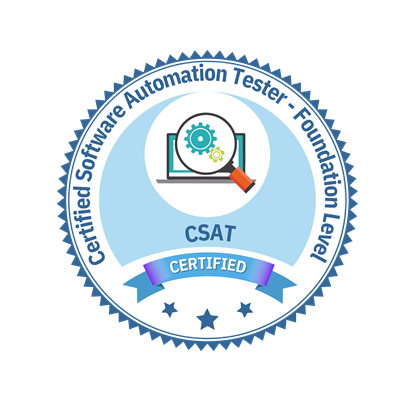 Certified Software Automation Tester - Foundation Level (CSAT)™